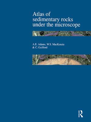 cover image of Atlas of Sedimentary Rocks Under the Microscope